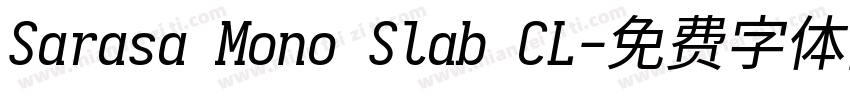Sarasa Mono Slab CL字体转换